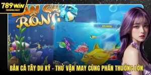 Bắn cá Tây Du Ký