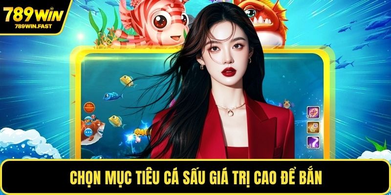 Chọn mục tiêu cá sấu giá trị cao để bắn