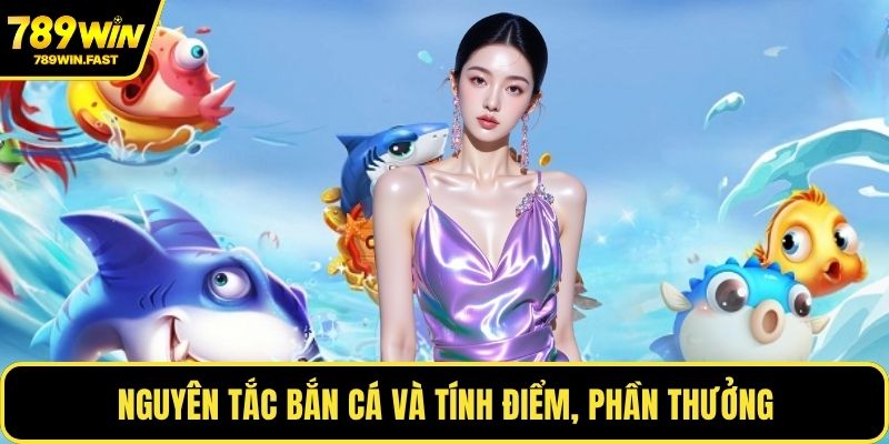 Nguyên tắc bắn cá và tính điểm, phần thưởng