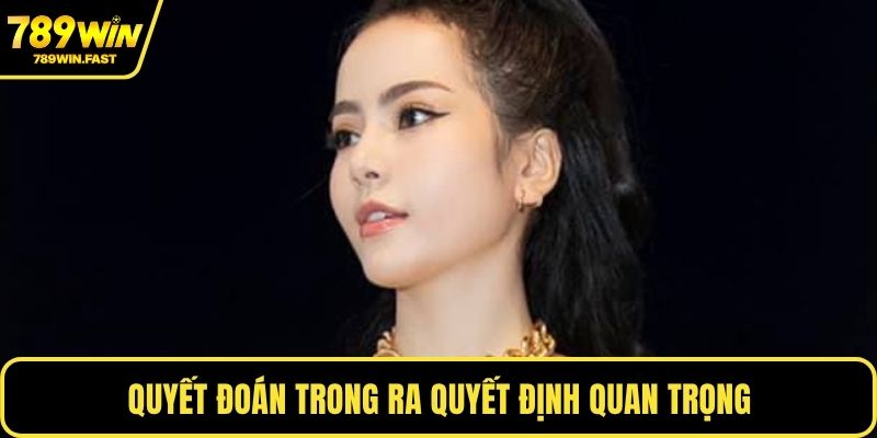 Quyết đoán trong ra quyết định quan trọng